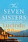 The Seven Sisters Book 1 - Lucinda Riley