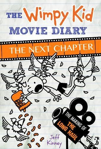 The Wimpy Kid Movie Diary the Next Chapter - Jeff Kinney