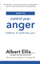 How To Control Your Anger - Albert Ellis