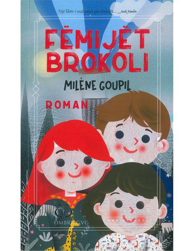 Femijet Brokoli - Milene Goupil