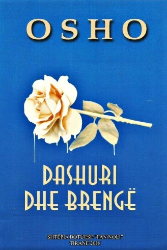 Dashuri Dhe Brenge - Osho