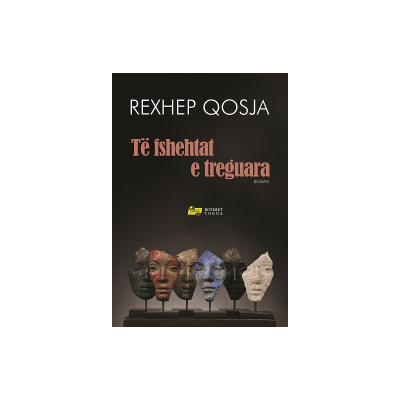 Te Fshehtat E Treguara - Rexhep Qosja