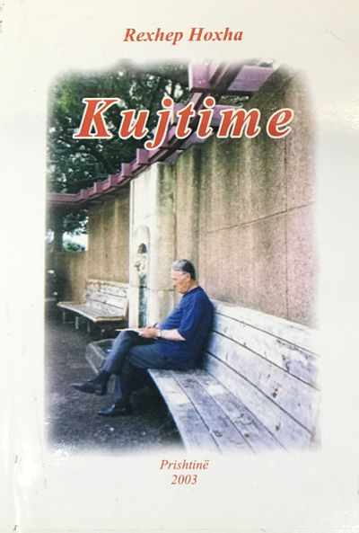 Kujtime - Rexhep Hoxha