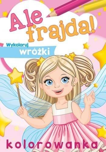 Книга за бојадисување What Fun Color the Fairies, со самовили, за деца