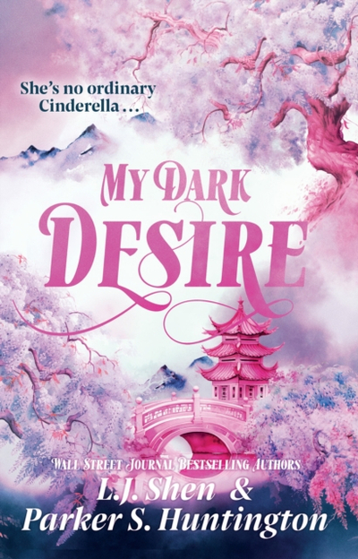 My Dark Desire - Lj Shen
