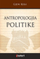 Antropologjia Politike - Gjon Keka