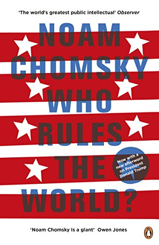 Who Rules the World - Noam Chomsky