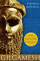 Gilgamesh A New English Version - Stephen Mitchell
