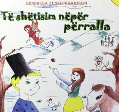 Te Shetisim Neper Perralla 1 - Qendresa Zeneli Rrahmani