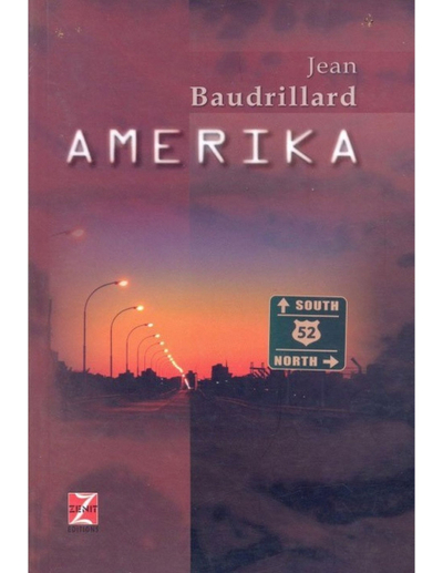 Amerika - Jean Baudrillard