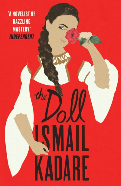 THE DOLL - ISMAIL KADARE