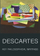 Key Philosophical Writings - Descartes