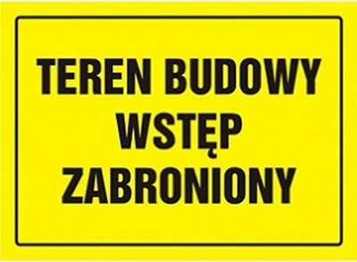 Shenjë ndërtimi PROCERA OA039DYPN, kantier ndërtimi, ndalohet hyrja
