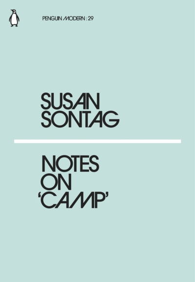 Notes On Camp - Susan Sontag
