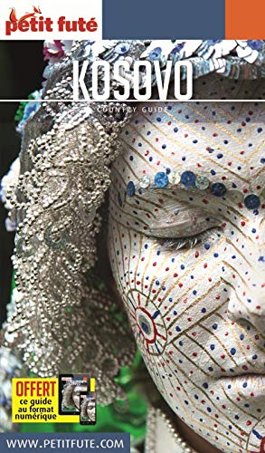 Kosovo Country Guide - Petit Fute