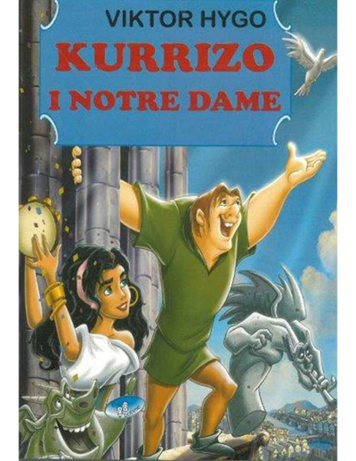 Kurrizo I Notre Dame - Viktor Hygo