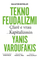 Tekno Feudalizmi - Yanis Varoufakis