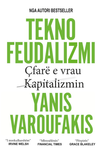 Tekno Feudalizmi - Yanis Varoufakis