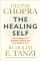 Healing Self - Deepak Chopra  rudolph E Tan