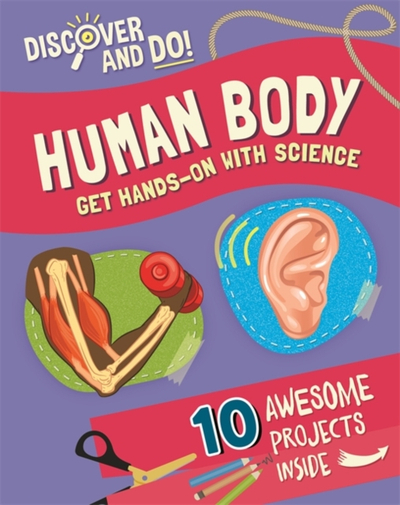 Discover And Do Human Body - Jane Lacey