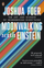 Moonwalking With Einstein - Joshua Foer