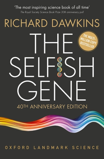The Selfish Gene - Richard  Dawkins