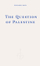 Question Of Palestine - Edward Said