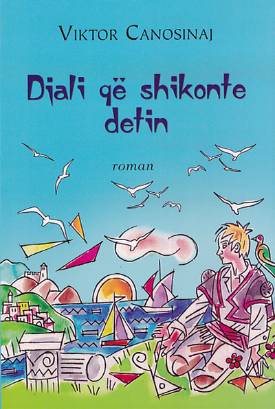Djali Qe Shikonte Detin - Viktor Canosinaj