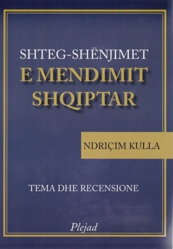 Shteg Shenjimet E Mendimit Shqiptar.. - Ndricim Kulla