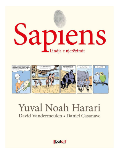 Sapiens 1 : Lindja E Njerezimit - Yuval Noah Harari