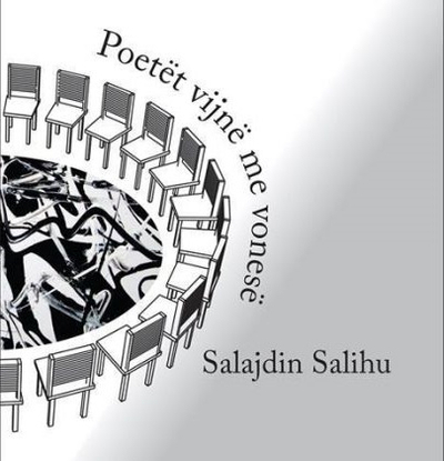 Poetet Vijne Me Vonese - Salajdin Salihu