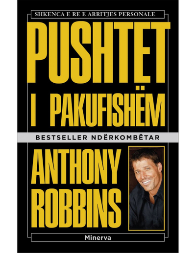 Pushtet I Pakufishem - Anthony Robbins