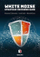 Libër anglisht White Noise Strategic Decision Game, paperback, autorë Marek Klasa Marzena Żakowska Lech Drab