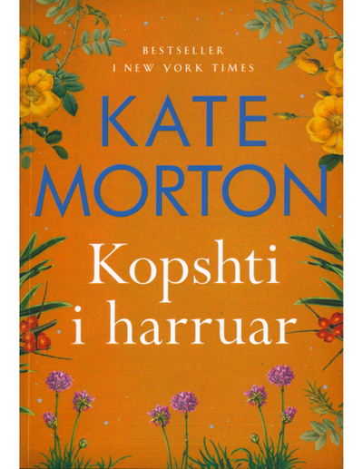 Kopshti I Harruar - Kate Morton