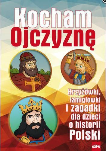 Libër për kalamaj Kocham Ojczyznę, aktivitete historike, edukim atdhetar, shumëngjyrësh