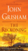 The Reckoning - John Grisham