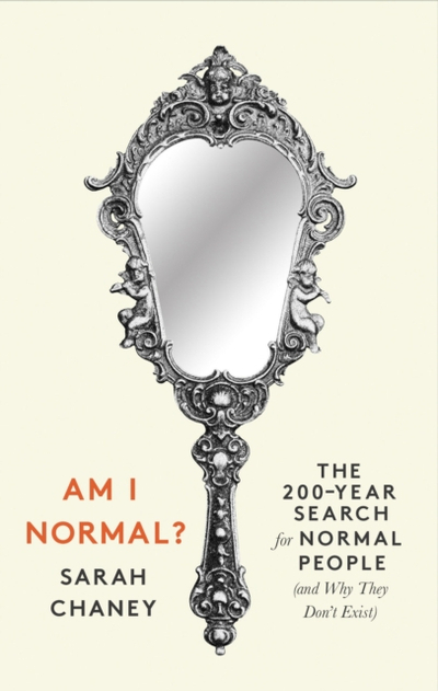 Am I Normal - Sarah Chaney