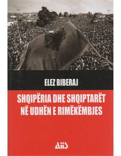 Shqiperia Dhe Shqiptaret Ne Udhen E Rimekembjes - Peggy Noonan