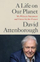 A Life on Our Planet - David Attenborough