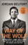 Way Of The Wolf - Jordan Belfort