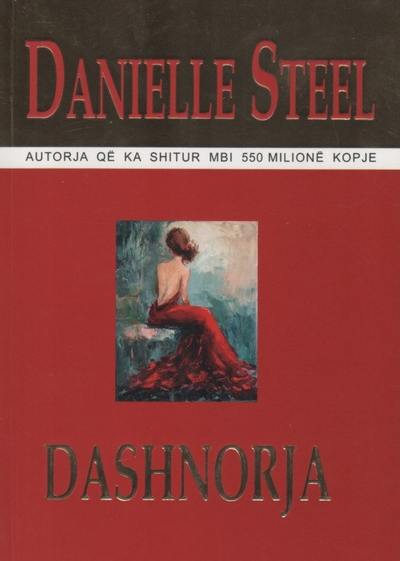 Dashnorja - Danielle Steel