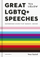 Great Lgbtq+ Speeches - Uglow, Tea