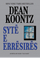 Syte E Erresires - Dean Koontz