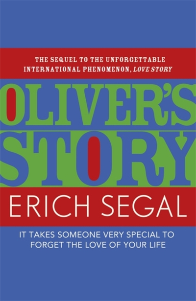 Oliver S Story - Erich Segal