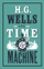 Time Machine - H.G. Wells