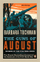Guns Of August - Barbara Tuchman