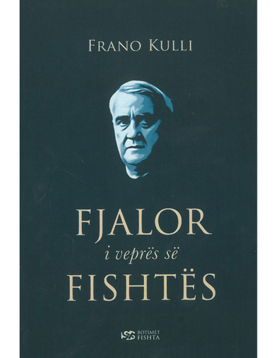 Fjalor I Vepres Se Fishtes - Frano Kulli