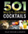 501 Must Drink Cocktails - Nn