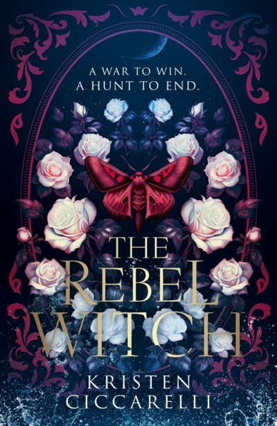 Rebel Witch - Kristen Ciccarelli