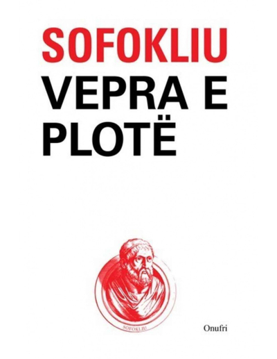 Vepra E Plote Sofokliu - Sofokliu
